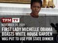 First Lady Michelle Obama Boasts White House Garden Was Put to Use for State Dinner