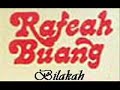 Rafeah Buang - Bilakah