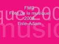 fmr f�te de la musique l'isle-adam juin 2008