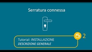 Serratura connessa - Installazione