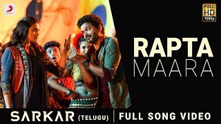 Sarkar Telugu - Rapta Maara Video  Thalapathy Vija