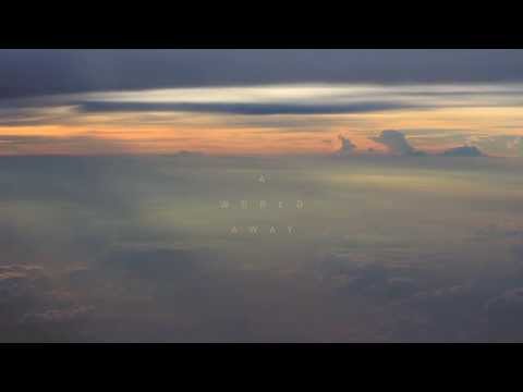 A World Away - Trailer