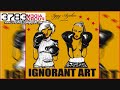 Drop That ft. Problem [Ignorant Art]