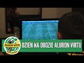 Dzień na obozie Aluron Virtu Dzień na obozie Aluron Virtu