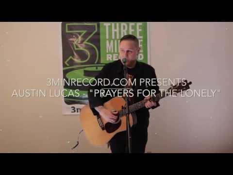 Austin Lucas - Prayers For The Lonely
