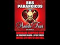 Como una sombra- BBs paranoicos