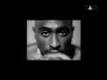 Tupac - If i die 2nite