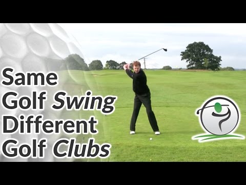 Same Golf Swing, Different Golf Clubs