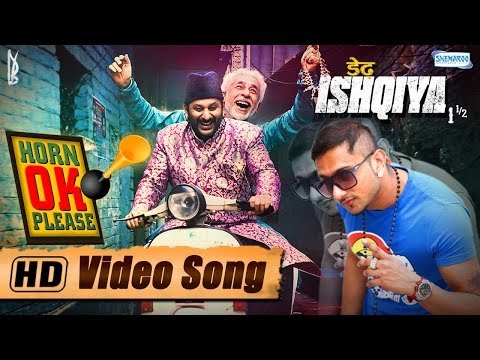 Video Song : Horn OK Please - Dedh Ishqiya