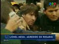El video del momento de la agresión a Lionel Messi  en Rosario.