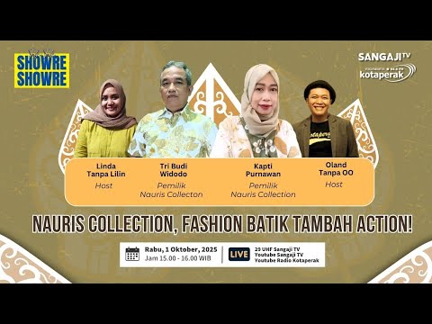 NAURIS COLLECTION, FASHION BATIK TAMBAH ACTION!