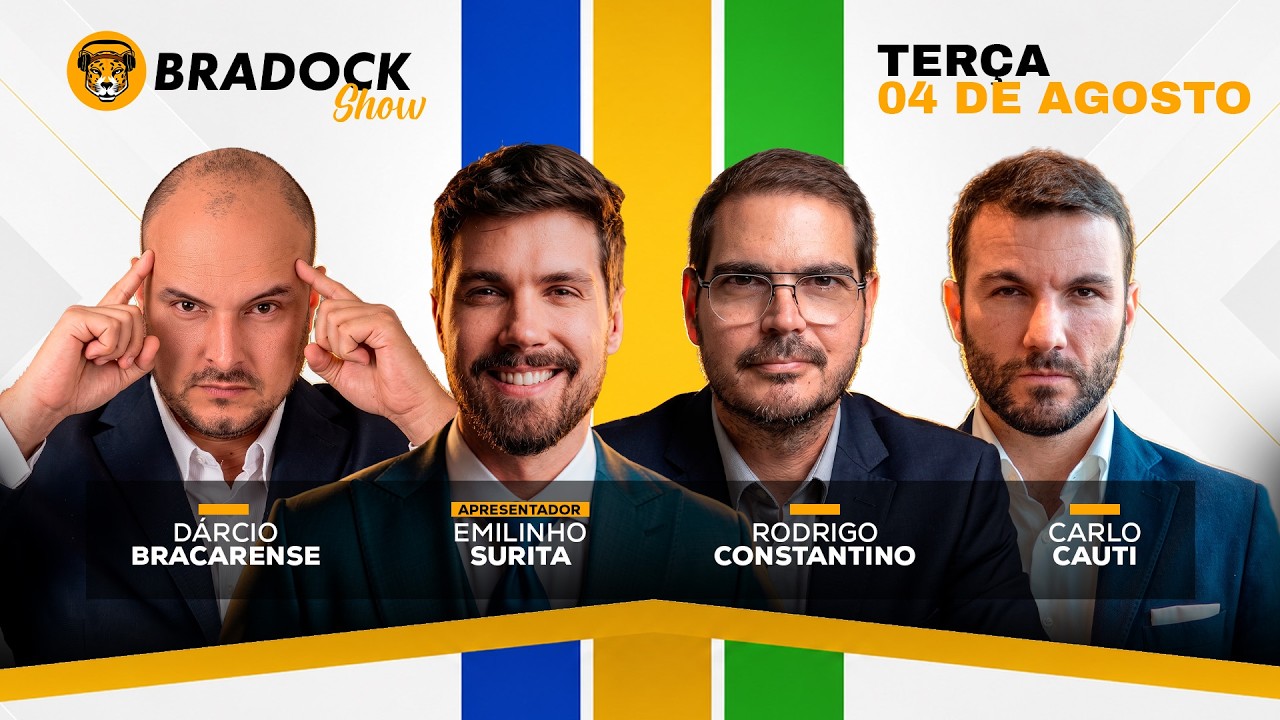 🔴 EMILINHO SURITA, RODRIGO CONSTANTINO, DÁRCIO BRACARENSE E CARLO CAUTI | Bradock Show - 03/08/2026