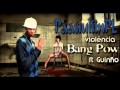 PaauuliinPL- Viol�ncia (FOTO UNIC VIDEO)