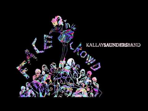 Kállay Saunders Band - Face in the crowd
