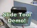 Slide tool