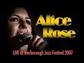 alice rose performing 'fistful of love