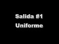 salida uniforme