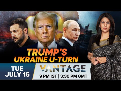 LIVE: Trump Gives 50-day Ultimatum to Russia in Stunning U-turn | Vantage with Palki Sharma | N18G