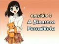 Cesta de Frutas - Episódio 2