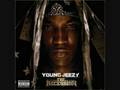 Young Jeezy-The Recession-Everything
