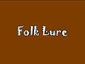 Folk Lure / StarBird /Seminole Rose