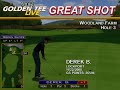 Golden Tee Great Shot on Woodland Farm!