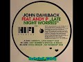 John Dahlback - Late Night Worries (Norm-\