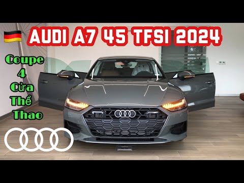 REVIEW AUDI A7 45 TFSI 2024 - Xám Chronos/ nội thất Nâu || 2.990 TR - 0902105599