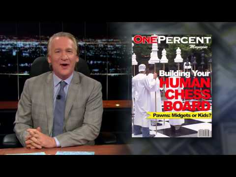 Real Time With Bill Maher: One Percent Magazine (HBO)