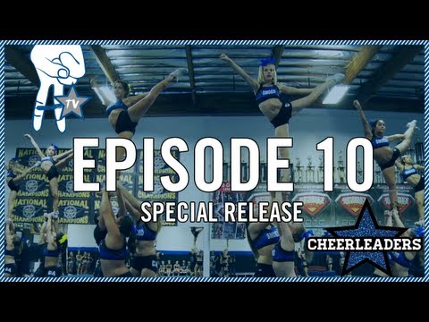 CHEERLEADERS Episode 10: San Jose Pt. 2