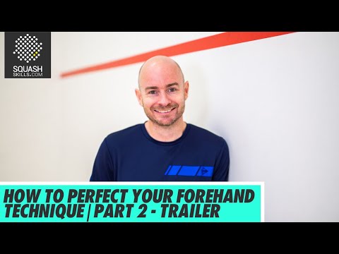 Squash Coaching: How To Perfect Your Forehand Technique, With Jesse Engelbrecht | Part 2 - Trailer
