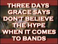 THREE DAYS GRACE ESCHEWS MUSICAL TRENDS AND HYPE