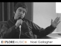 ExploreMusic chats with Noel Gallagher from Oasis pt 4