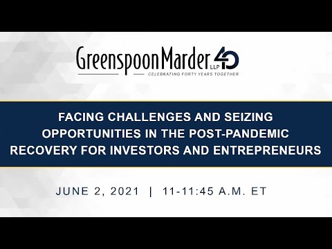 Webinar: Facing Challenges and Seizing Opportunities in the Post-Pandemic Recovery For Investors and Entrepreneurs