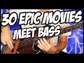 30 Epic Movies Meet Bass