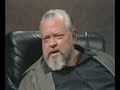 Orson talks... Orson talks...