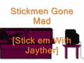 videos de Stick em with Jayther II