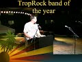 Trop Rock Band of Year 2009