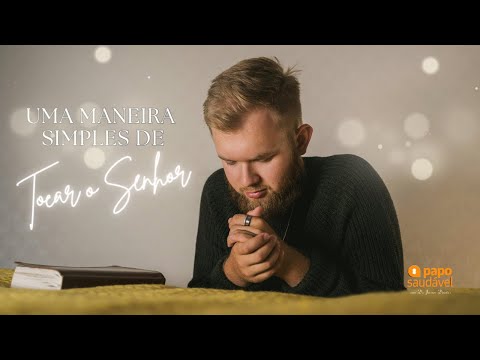 UMA MANEIRA SIMPLES DE TOCAR O SENHOR