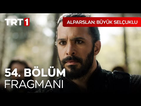 Alparslan 54. Bölüm Fragmanı                                                                                                                                                                                                                              