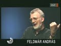Feldmár András interjú III.rész Feldmár András interjú III.rész