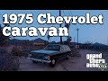 Chevrolet Caravan 1975 2.0 для GTA 5 видео 2