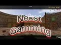 Nekst Gamming Intro Nekst Gamming Intro