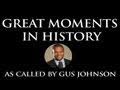 Great Moments in History with Gus Johnson
