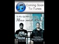Here And Now By: Jarod Delgado and Chris Volz Unmastered