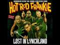 Hotrod Frankie - Highway 69