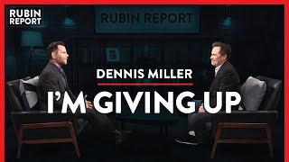 Why You Should Skip College, Giving Up & The Real O’Reilly | Dennis Miller | COMEDY | Rubin Report