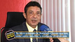 Entrevista com Dr. Franscisco Chaves