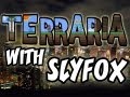 Terraria With SlyFox | Ep.51 | Meet The Boulder!