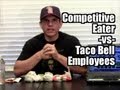 Competitive Eater vs Taco Employees